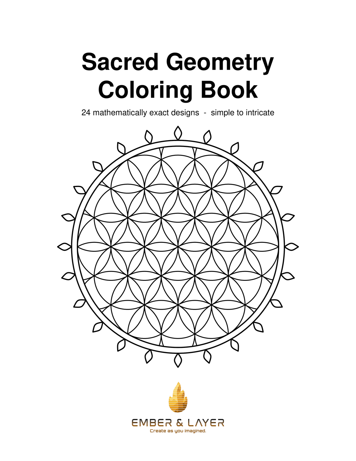 Sacred Geometry Coloring Book cover by Ember & Layer, with a Flower of Life mandala and the words 24 mathematically exact designs, simple to intricate